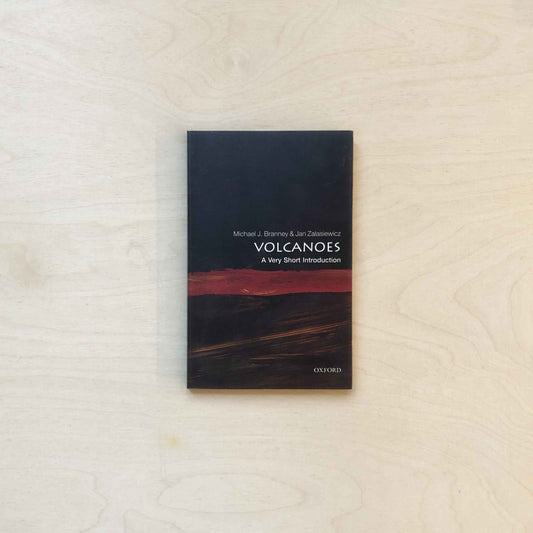 Volcanoes - A Very Short Introduction