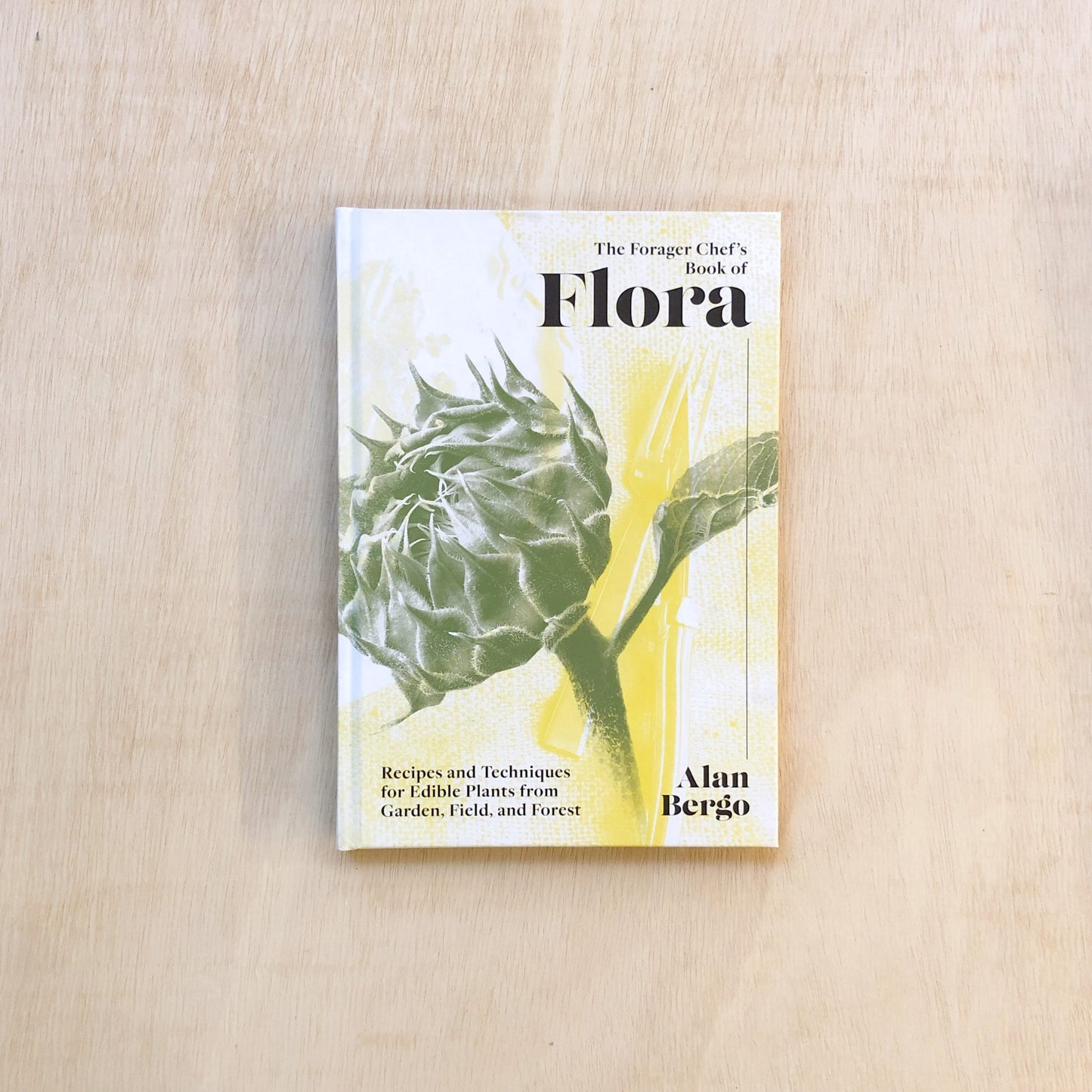 The Forager Chef’s Book of Flora