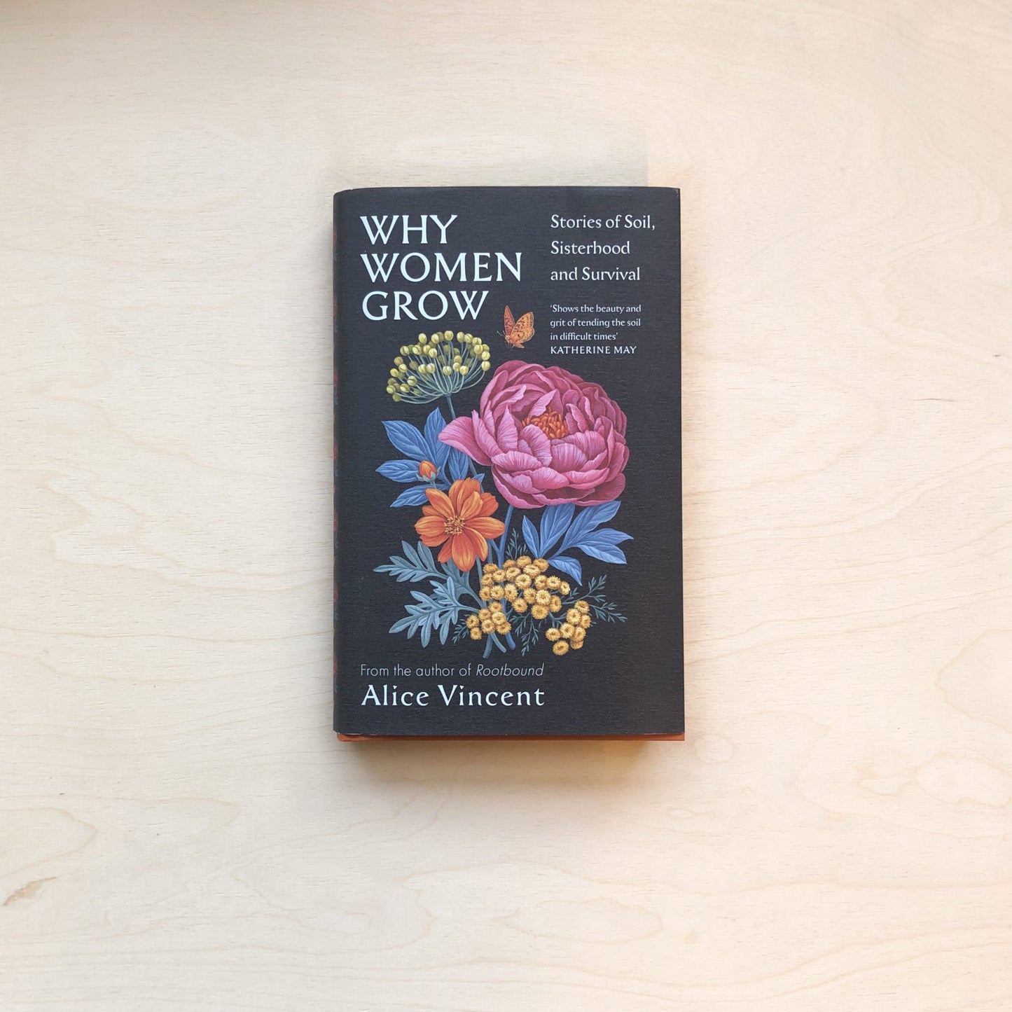 Why Women Grow - Stories of Soil, Sisterhood and Survival