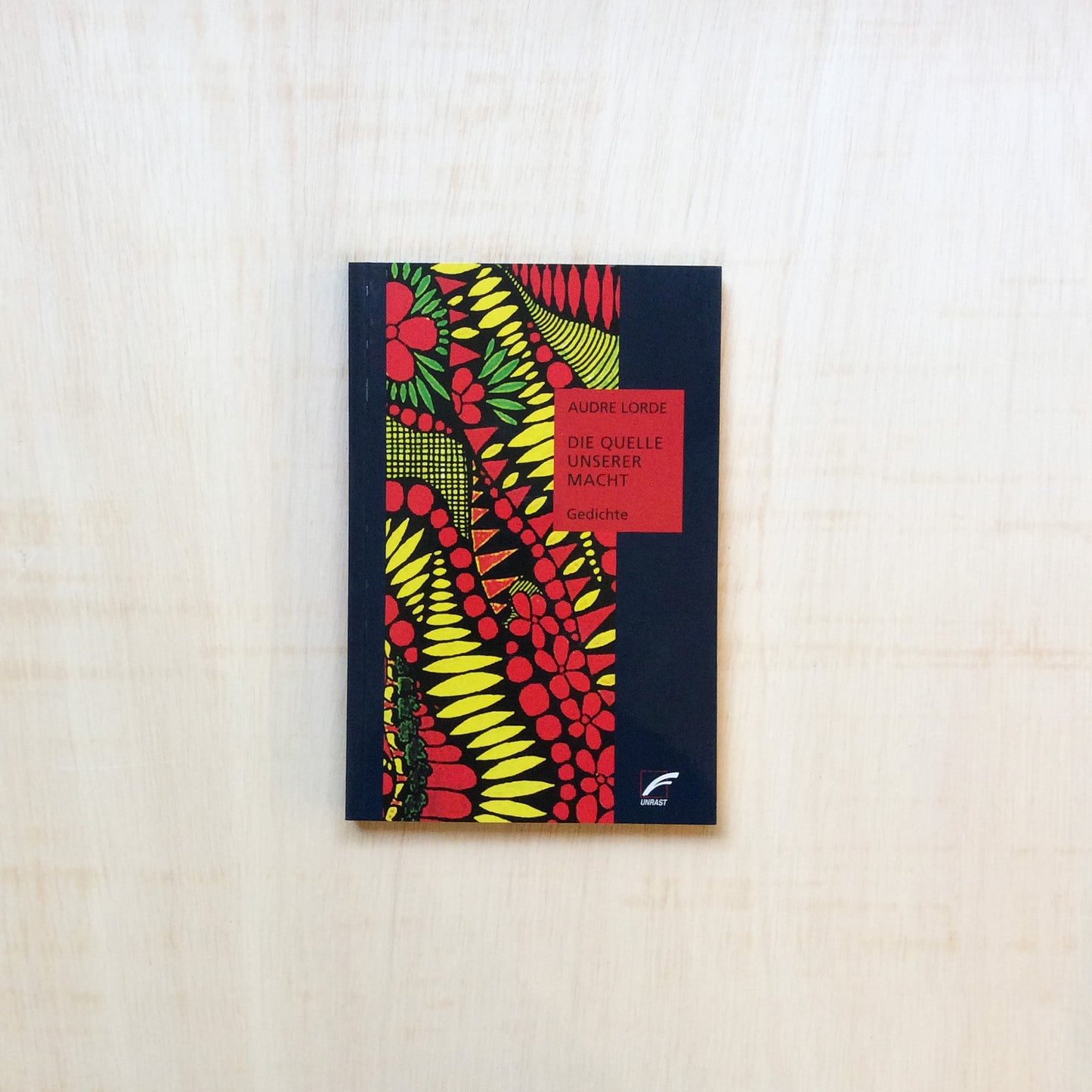 Die Quelle unserer Macht. Gedichte - zweisprachige Ausgabe englisch-deutsch