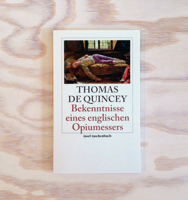 Bekenntnisse eines englischen Opiumessers