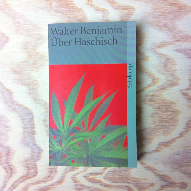Über Haschisch