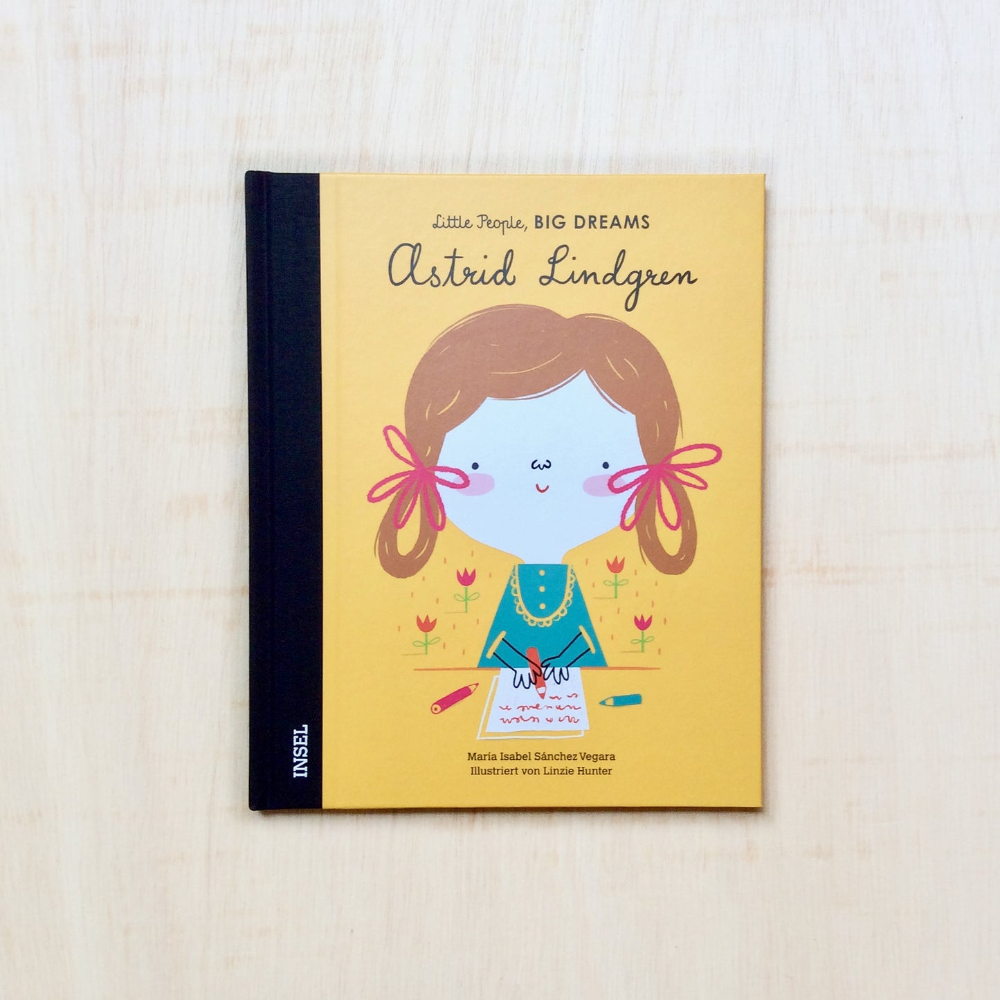 Astrid Lindgren - Little People, Big Dreams