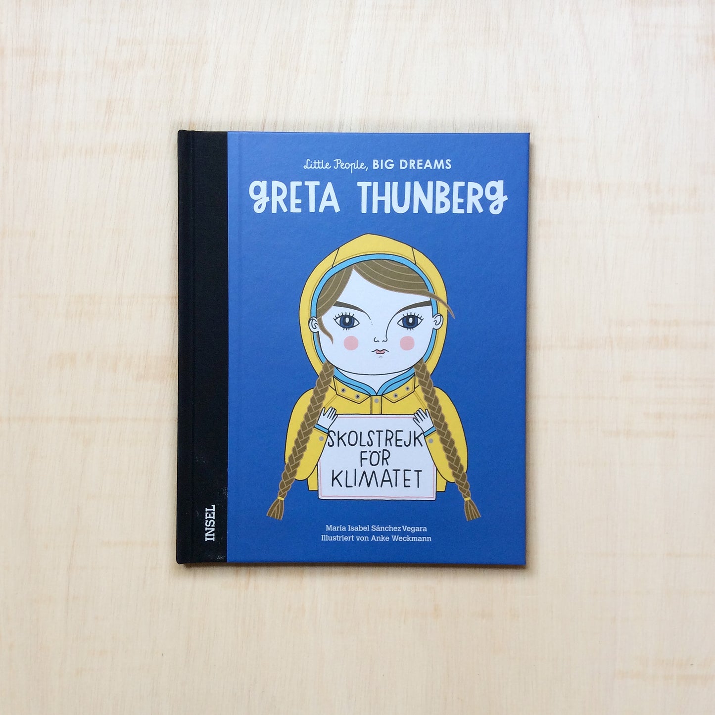 Greta Thunberg - Little People, Big Dreams