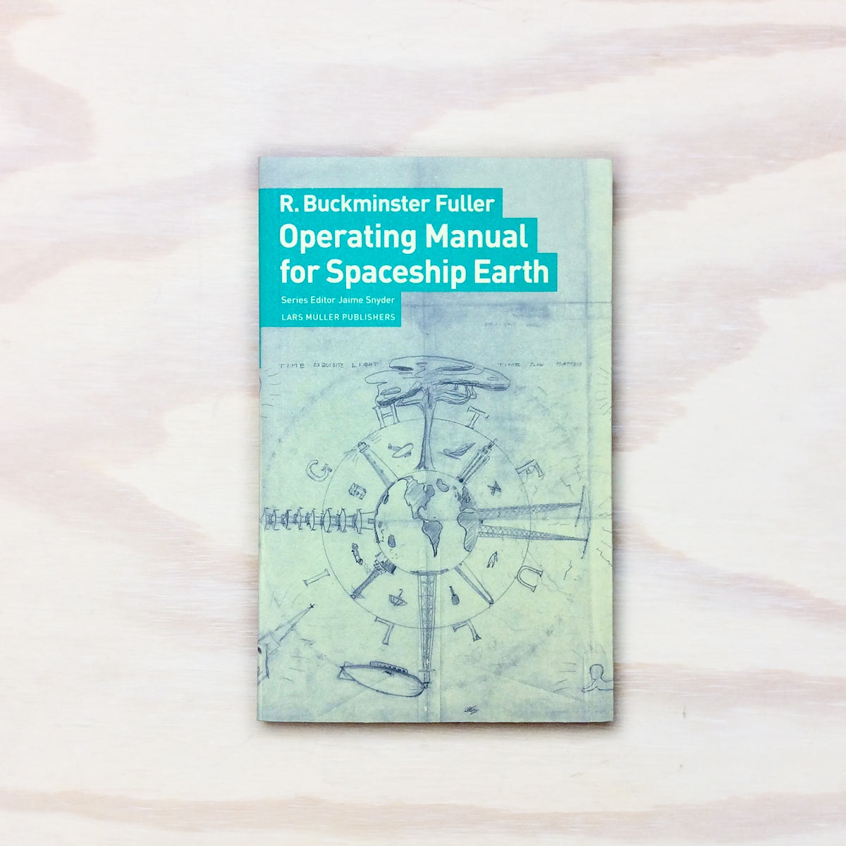 Operating Manual for Spaceship Earth