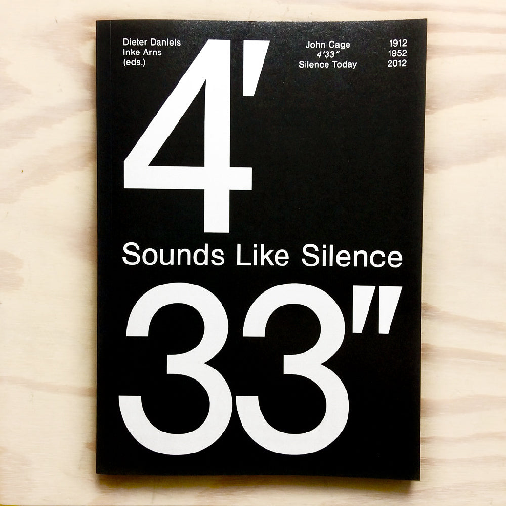 Sounds Like Silence - John Cage - 4’33” – Silence Today