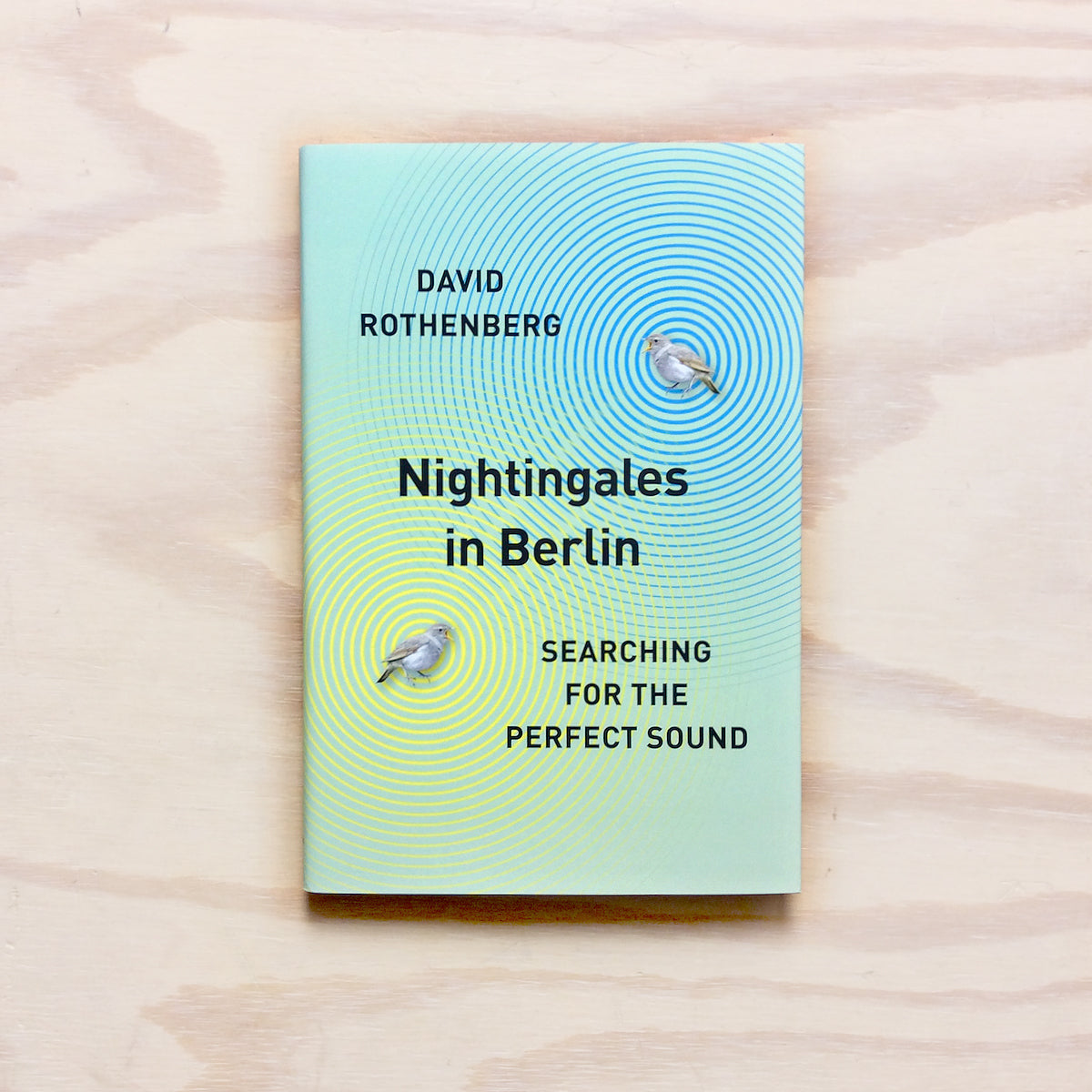 Nightingales in Berlin: Searching for the Perfect Sound