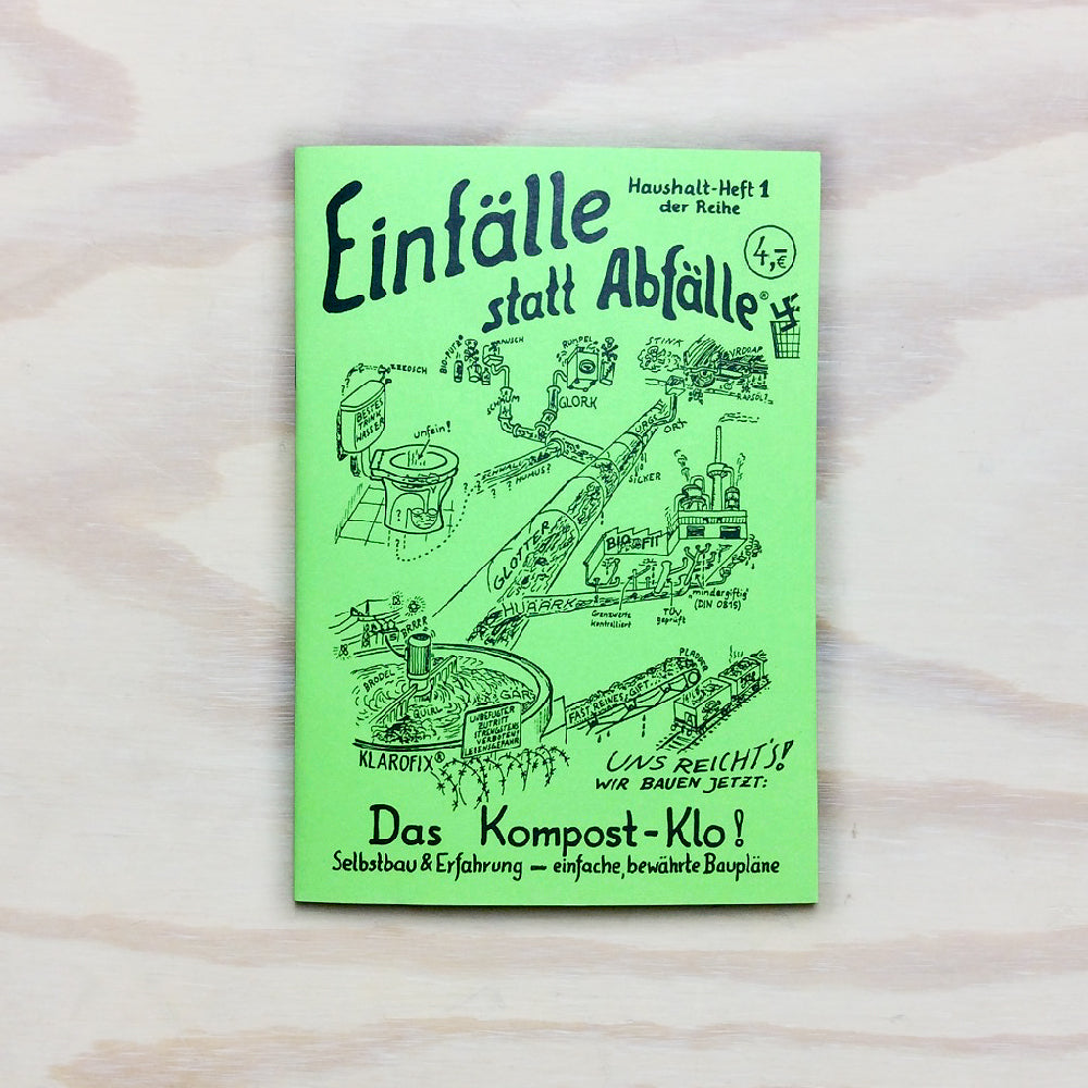 Einfälle statt Abfälle: Das Kompost-Klo