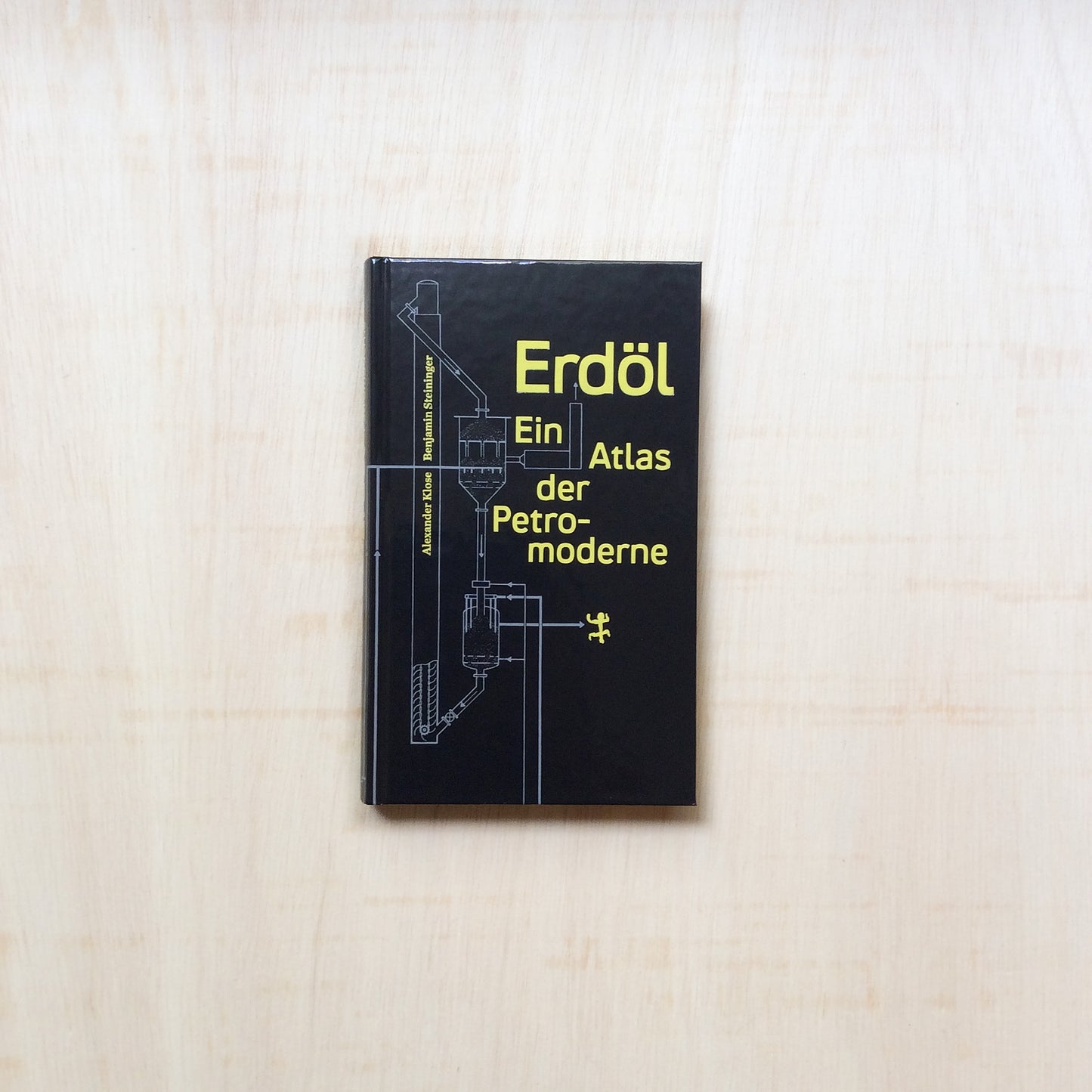 Erdöl - Ein Atlas der Petromoderne