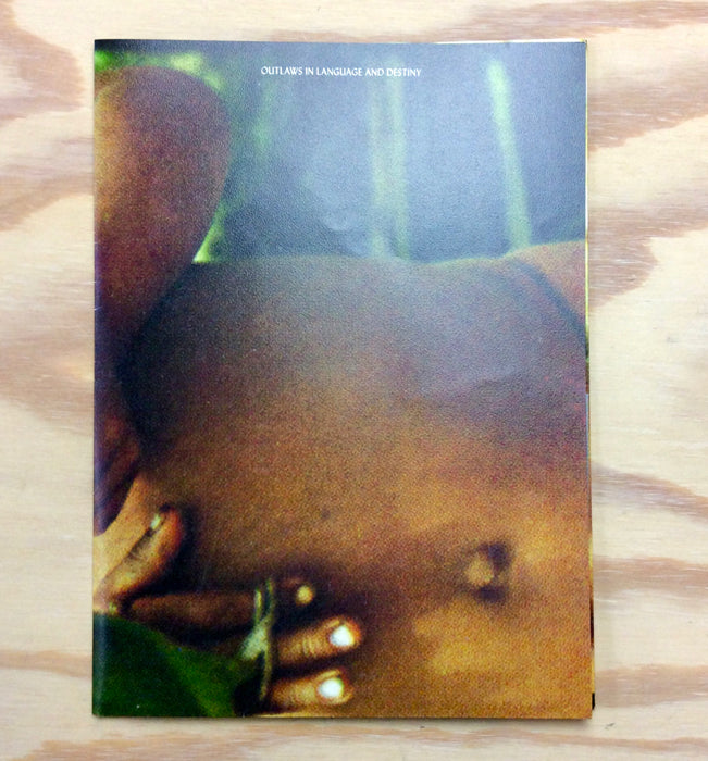 Outlaws in Language and Destiny