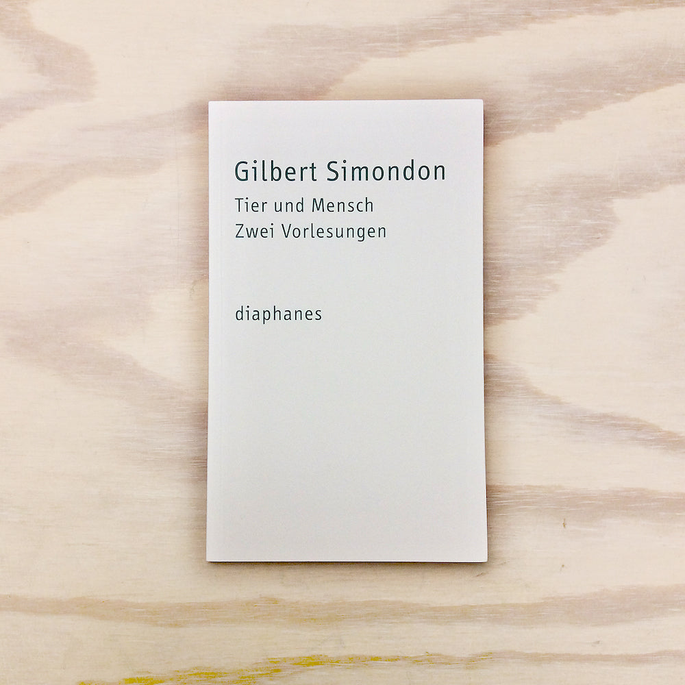 Tier und Mensch - Zwei Vorlesungen