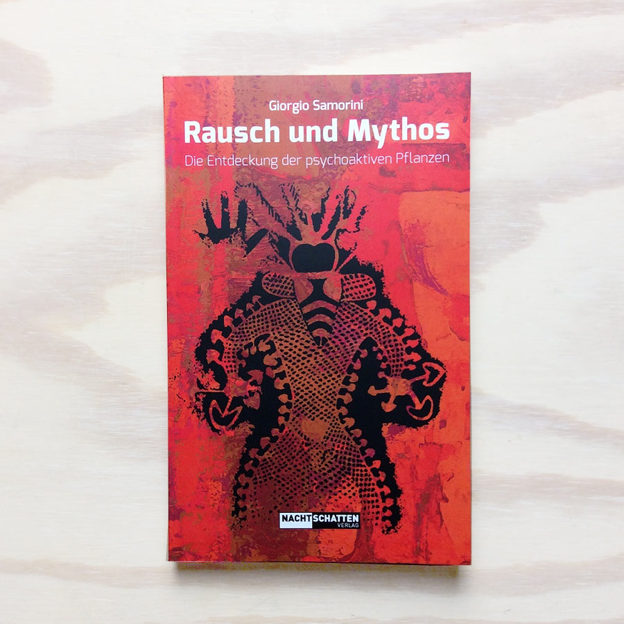 Rausch und Mythos - Die Entdeckung der psychoaktiven Pflanzen