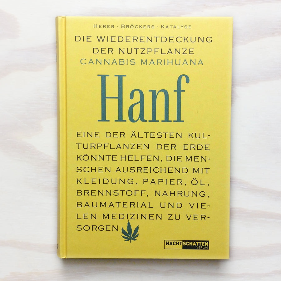Die Wiederentdeckung der Nutzpflanze Hanf