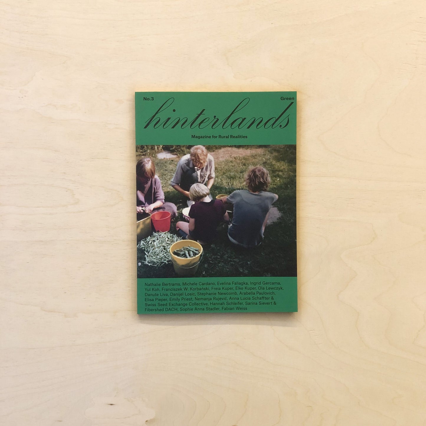Hinterlands - magazine for rural realities - no. 3 - the green issue