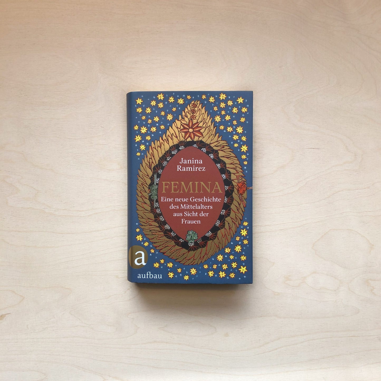 Femina - Eine neue Geschichte des Mittelalters aus Sicht der Frauen