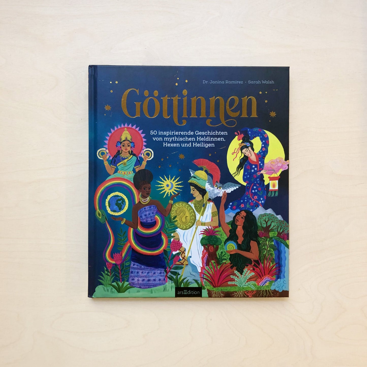 Göttinnen - 50 inspirierende Geschichten von mythischen Heldinnen, Hexen und Heiligen