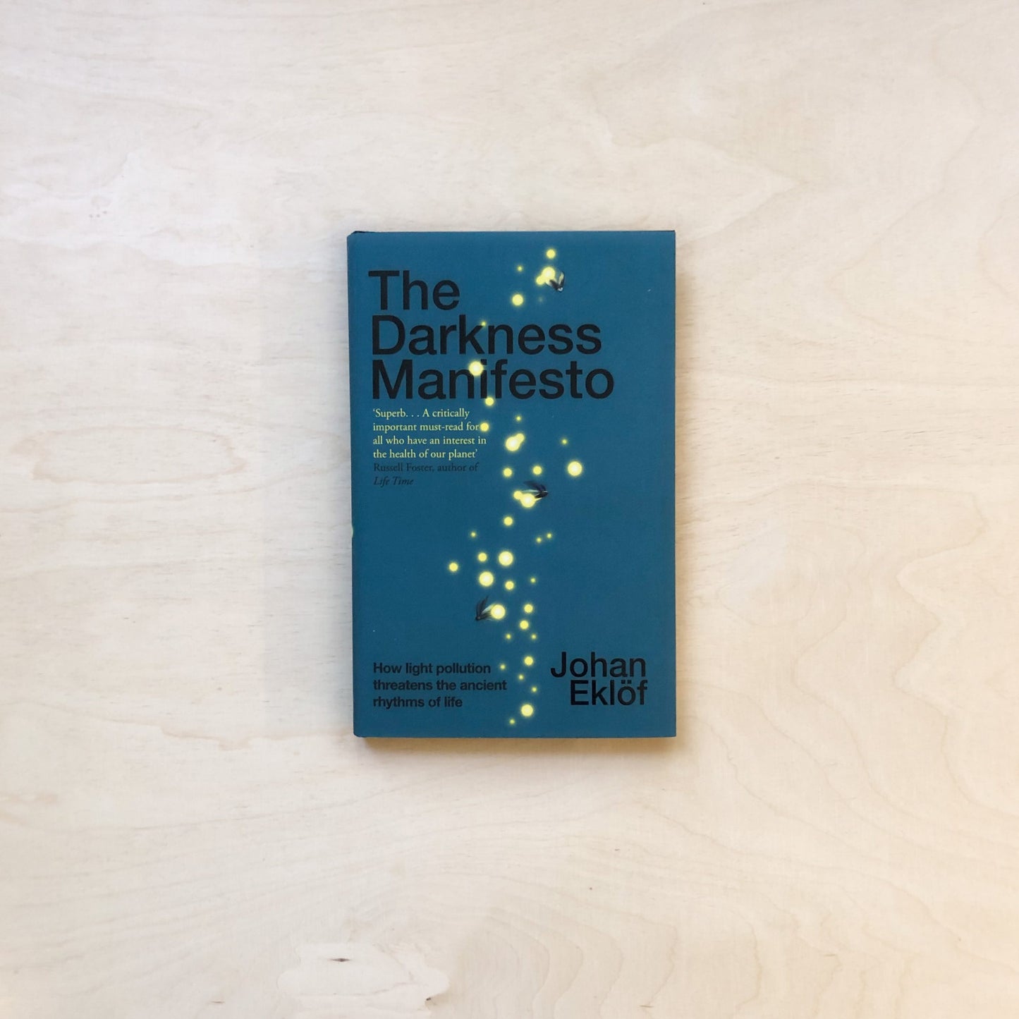 The Darkness Manifesto