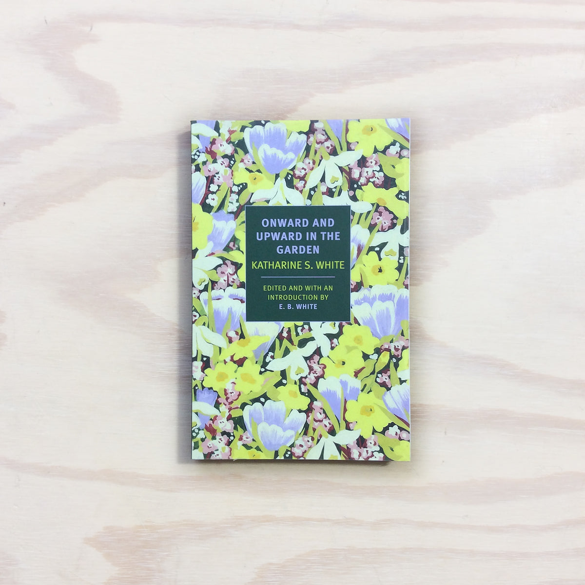 Onward And Upward In The Garden