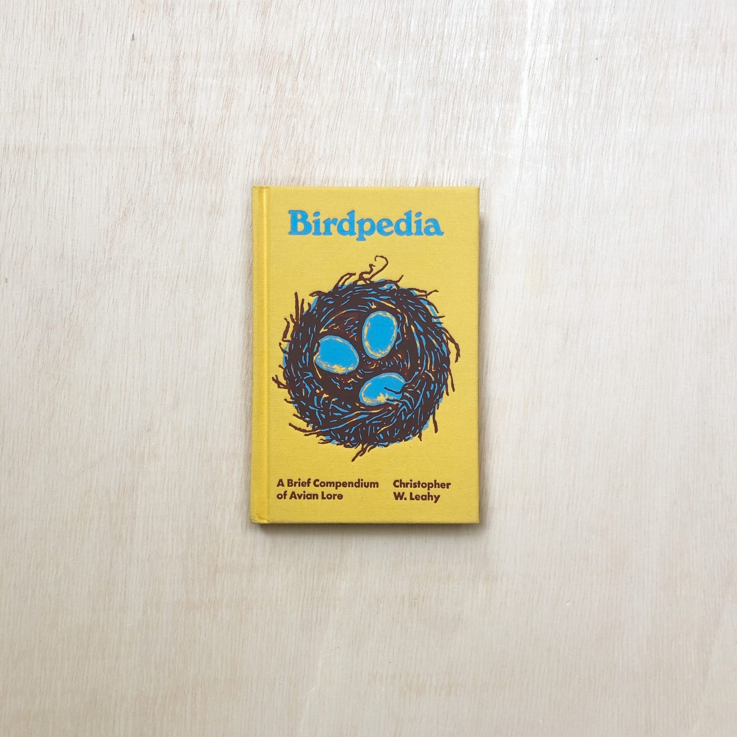 Birdpedia: A Brief Compendium of Avian Lore