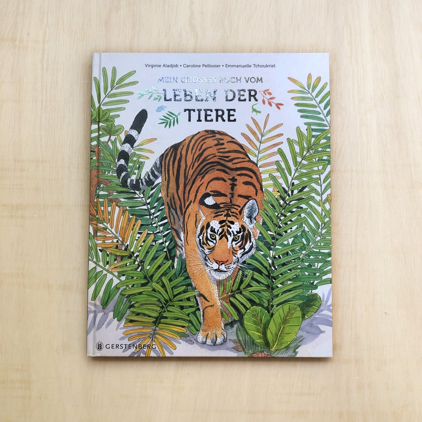 Mein grosses Buch vom Leben der Tiere