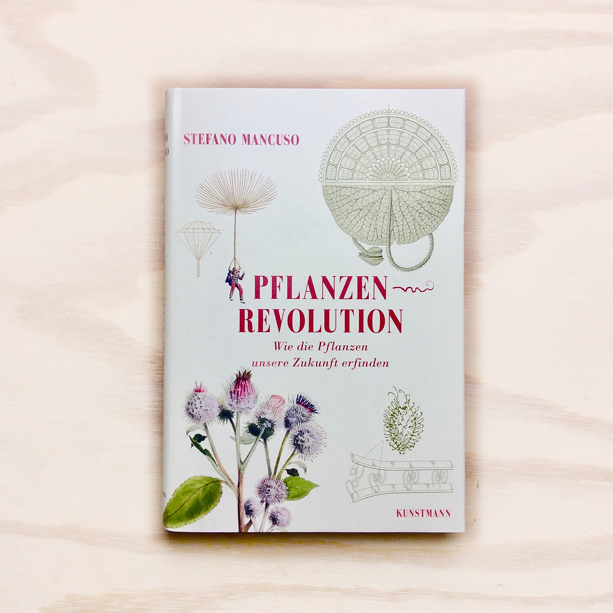 Pflanzenrevolution - Wie die Pflanzen unsere Zukunft erfinden