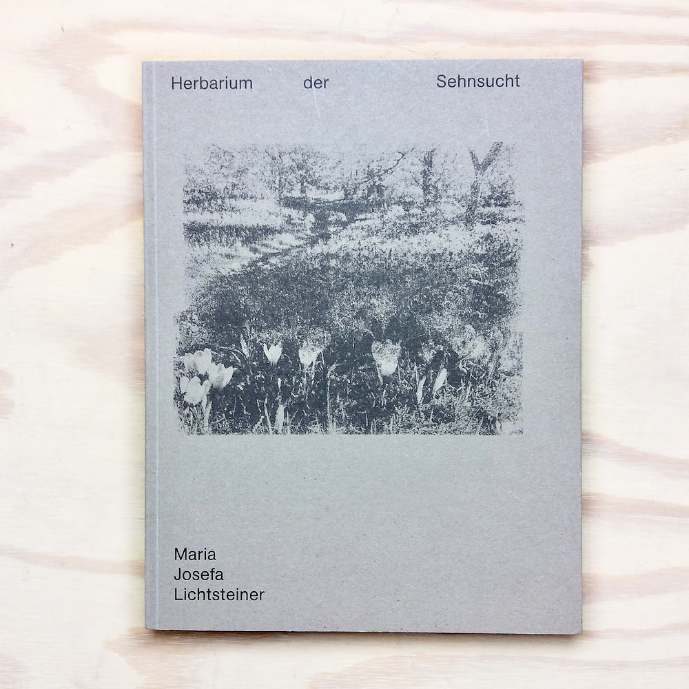 Herbarium der Sehnsucht