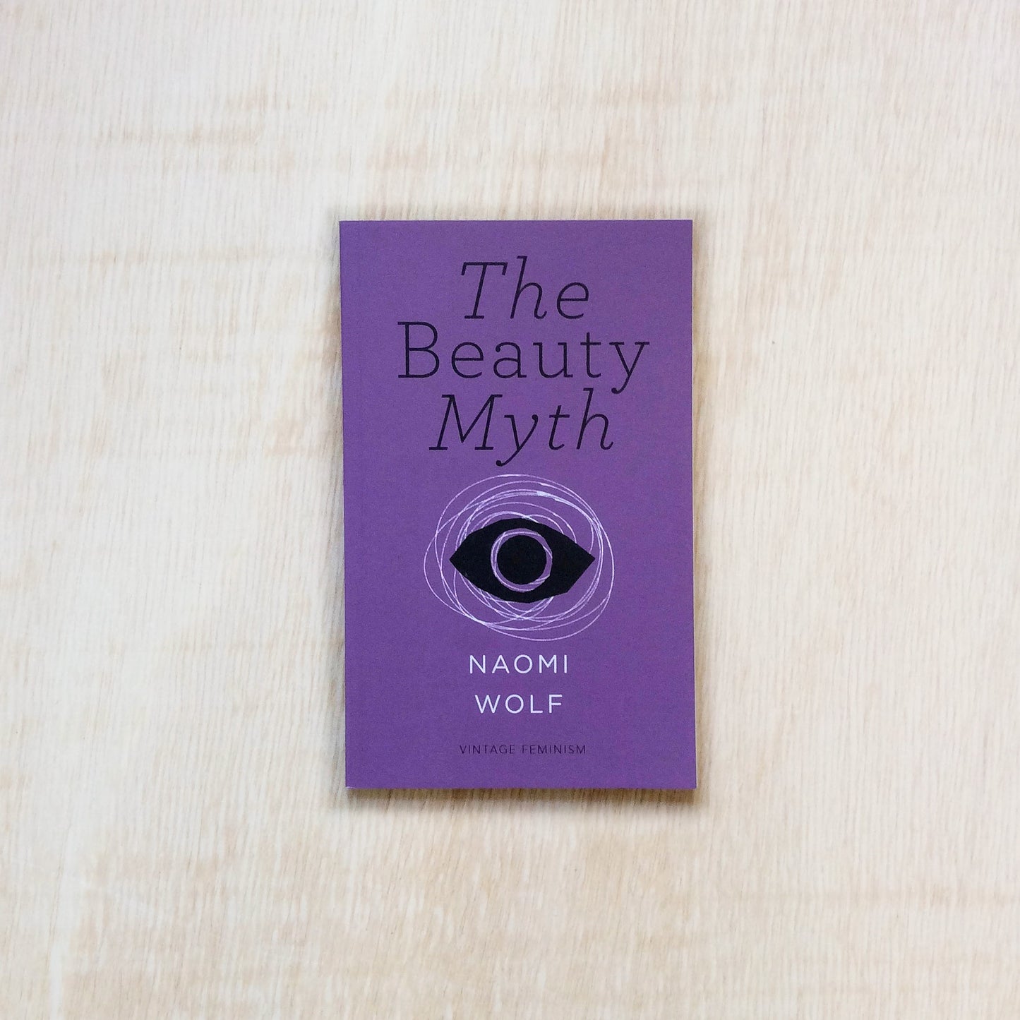 The Beauty Myth (Vintage Feminism Short Edition)