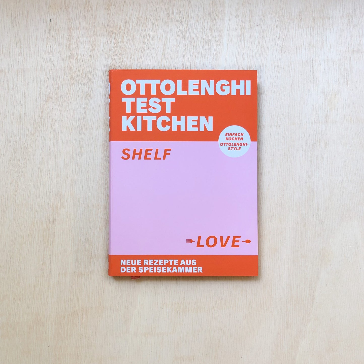 Ottolenghi Test Kitchen - Shelf Love