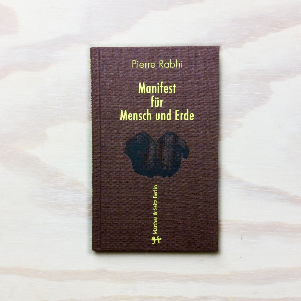 Manifest für Mensch und Erde - Für einen Aufstand der Gewissen