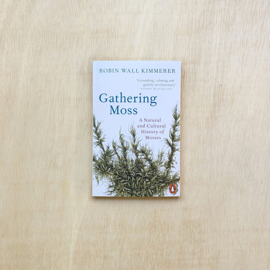 Gathering Moss - A Natural and Cultural History of Mosses - Paperback