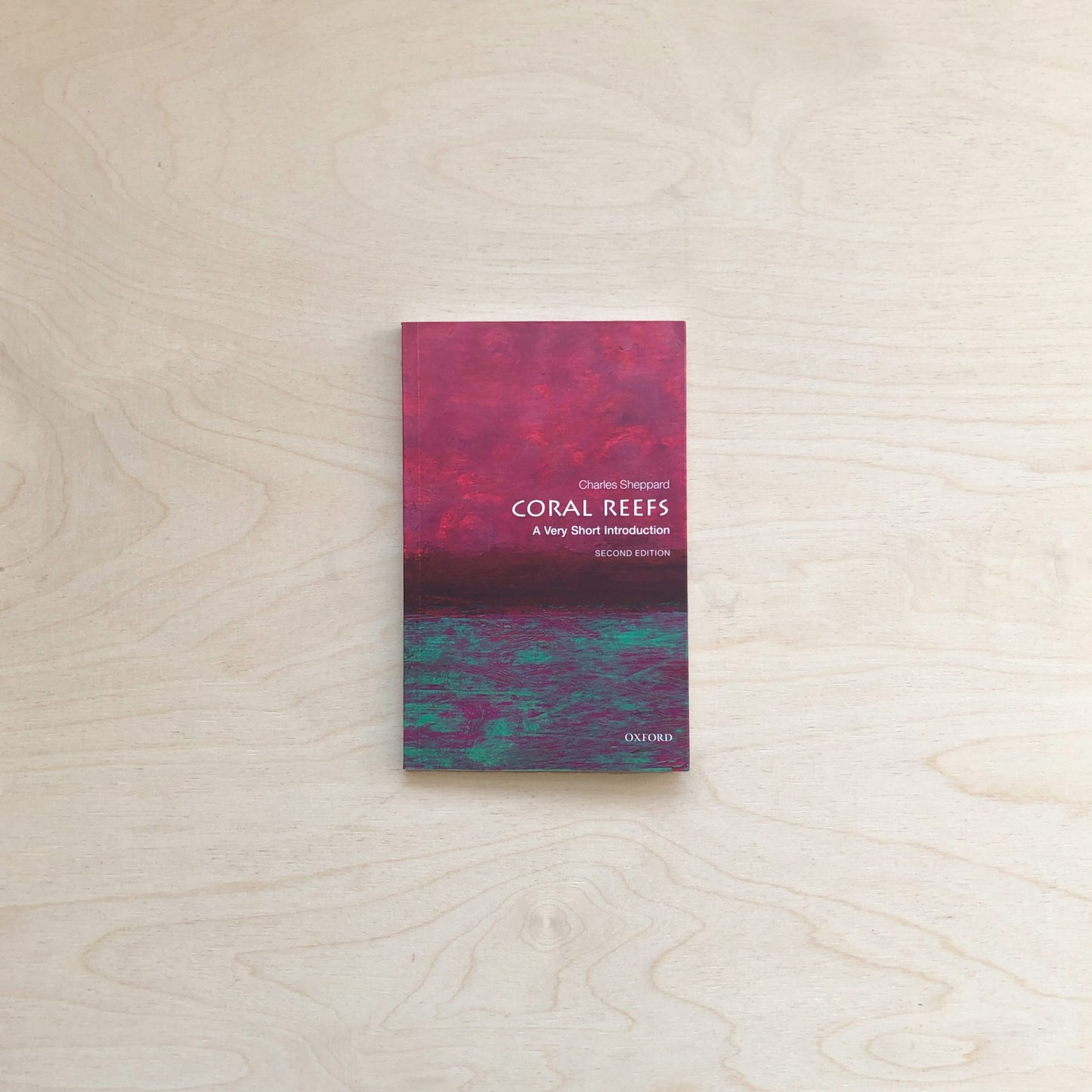 Coral Reefs: A Very Short Introduction