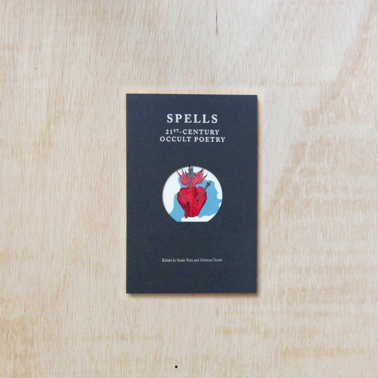 Spells: 21st-Century Occult Poetry