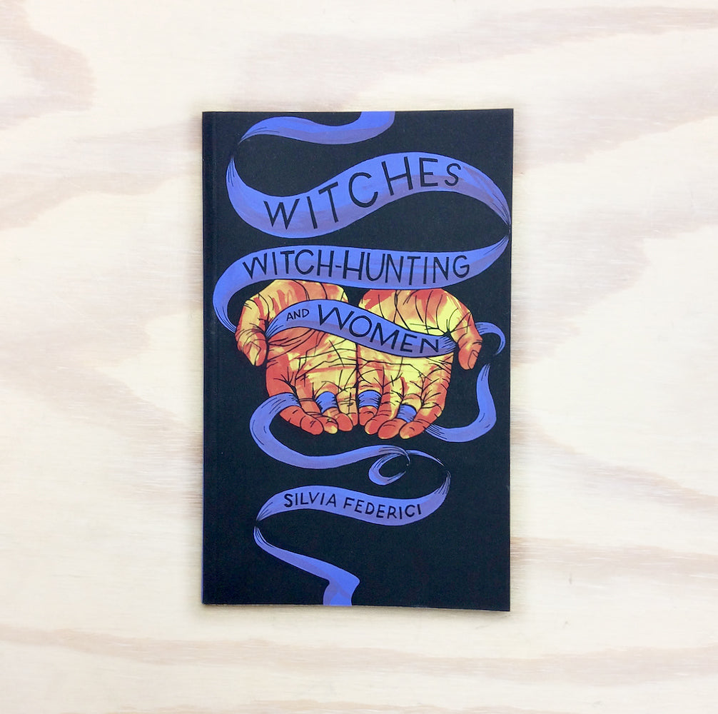 Witches, Witch-Hunting, and Women