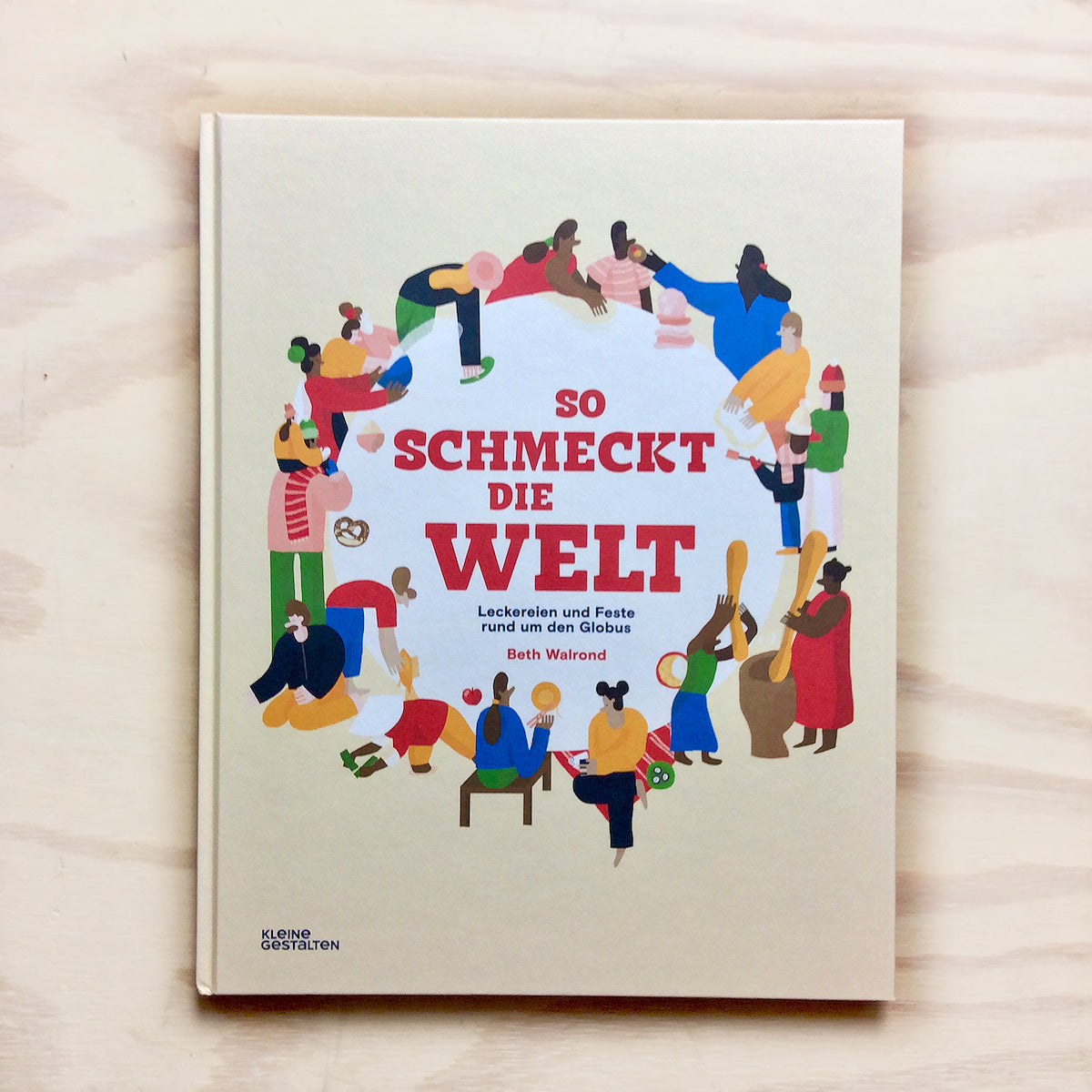 So schmeckt die Welt