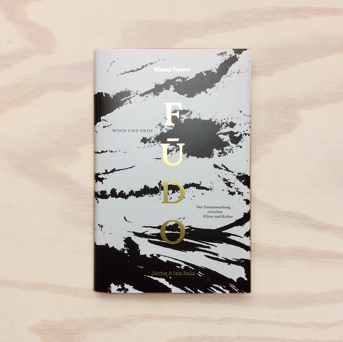 Fudo 風土 - Wind und Erde