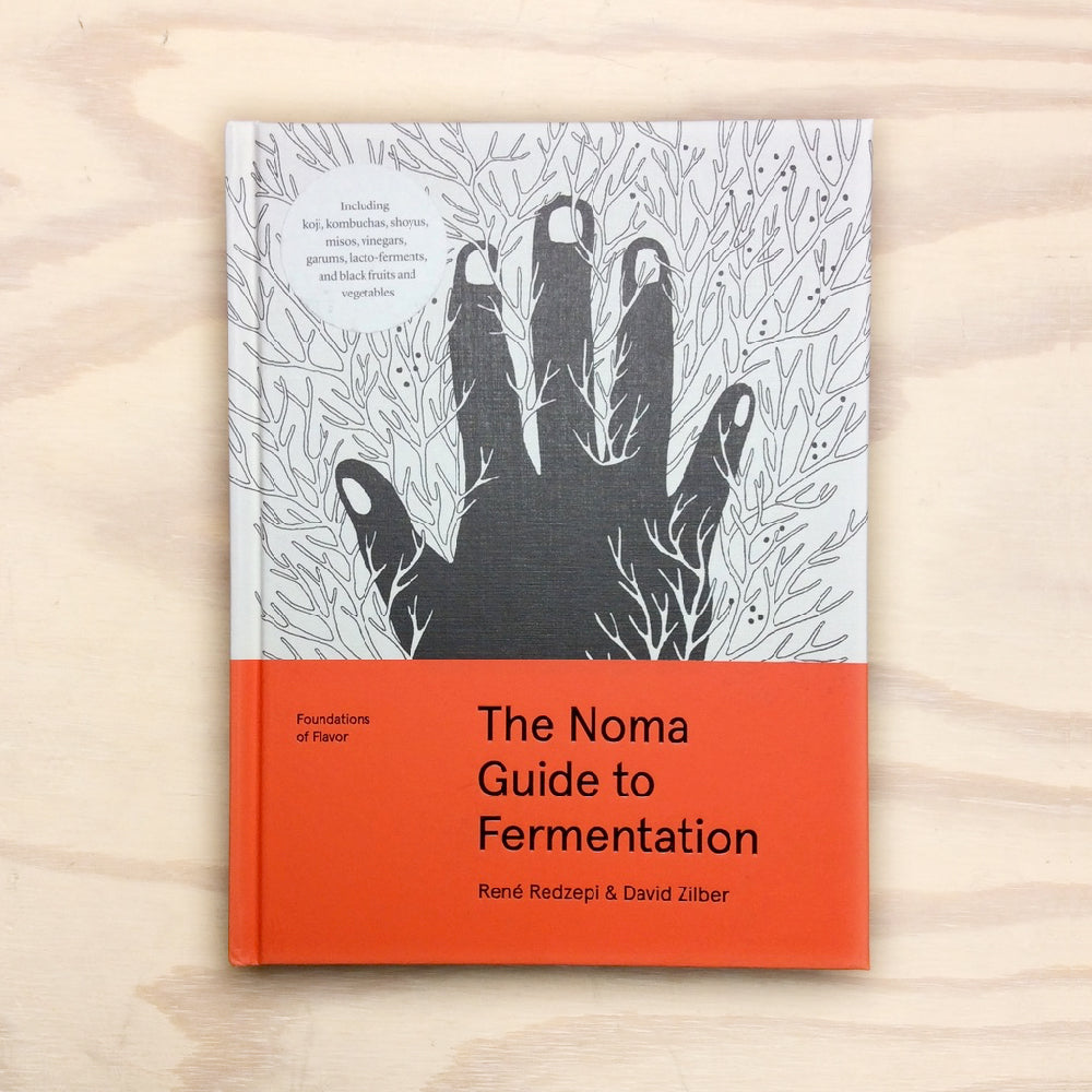 The Noma Guide to Fermentation