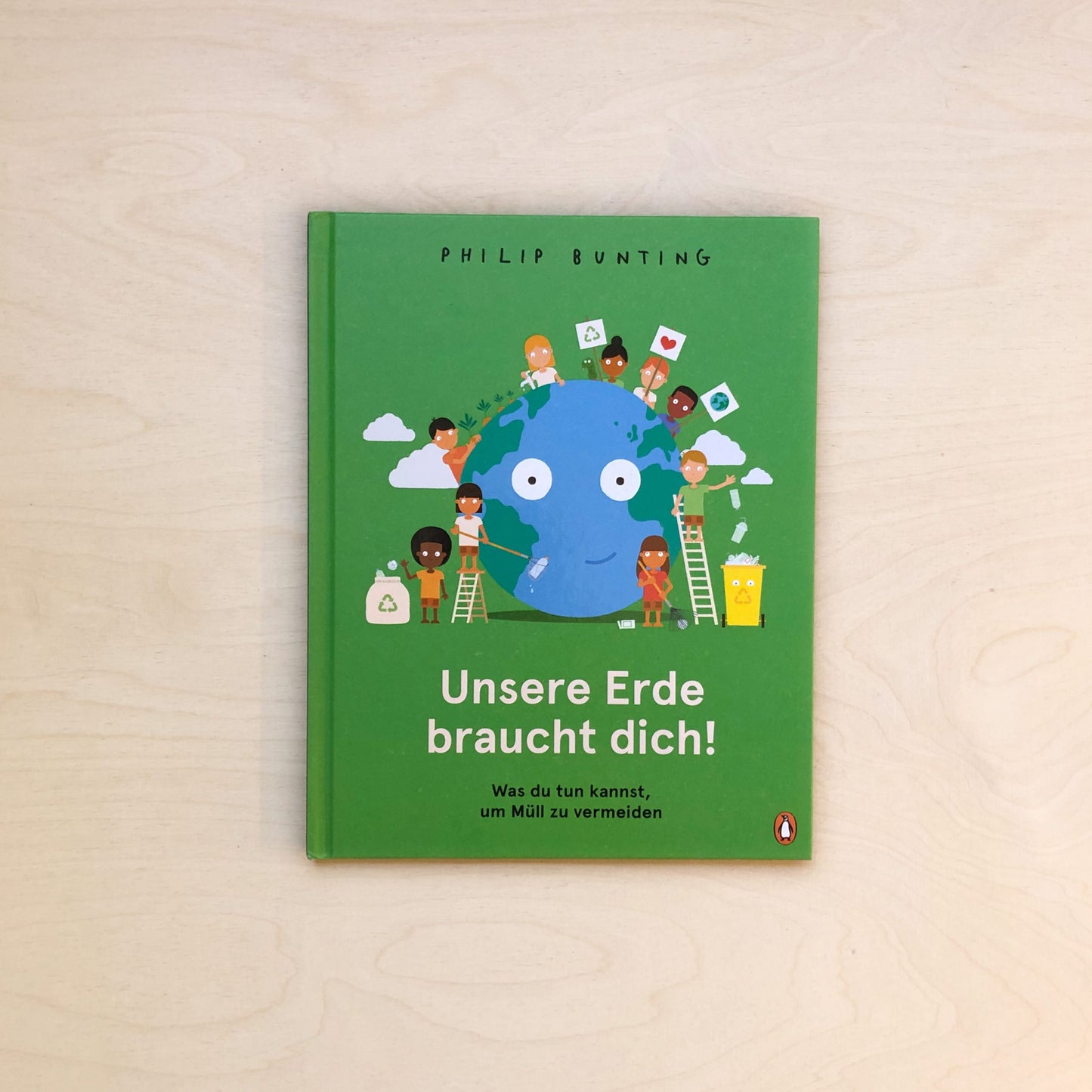 Unsere Erde braucht dich! Was du tun kannst, um Müll zu vermeiden