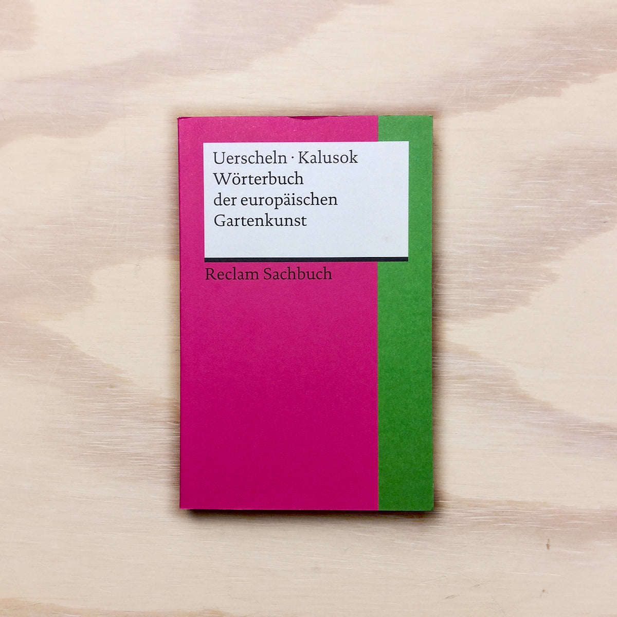 Wörterbuch der europäischen Gartenkunst