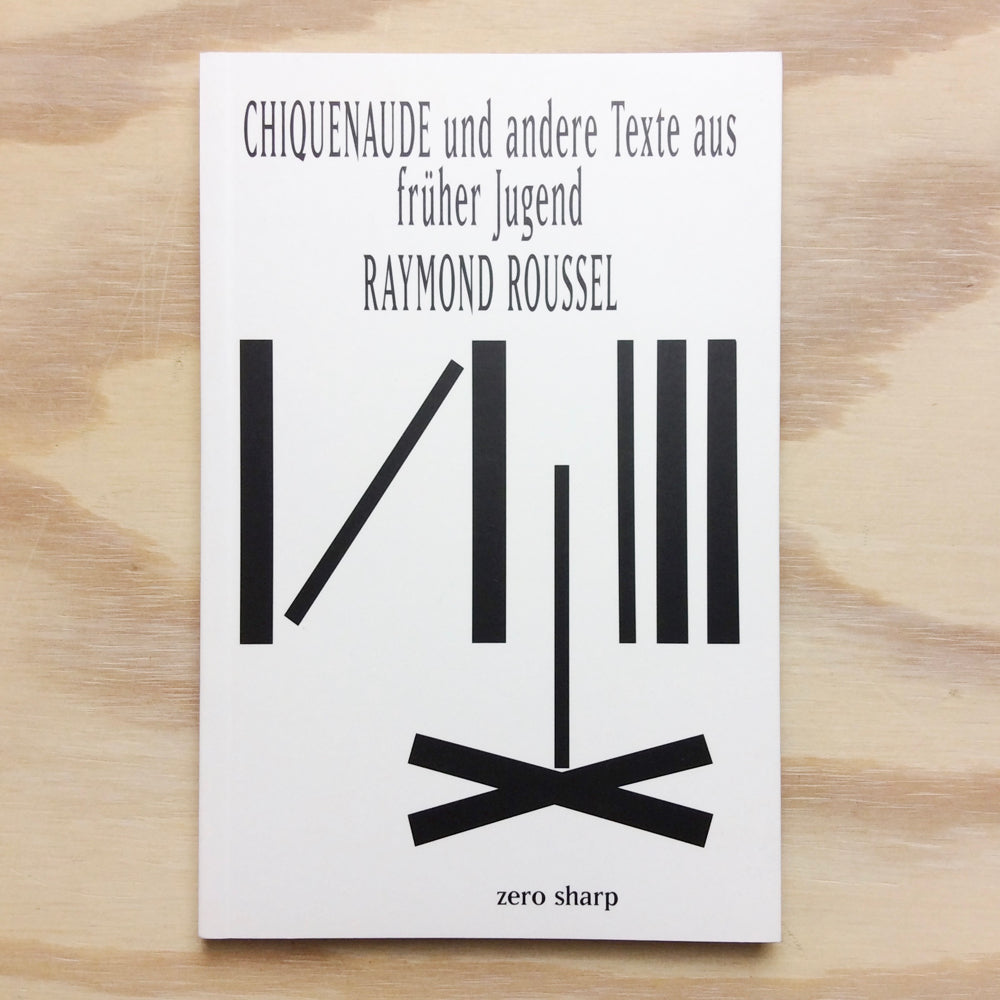 Chiquenaude und andere Texte aus früher Jugend