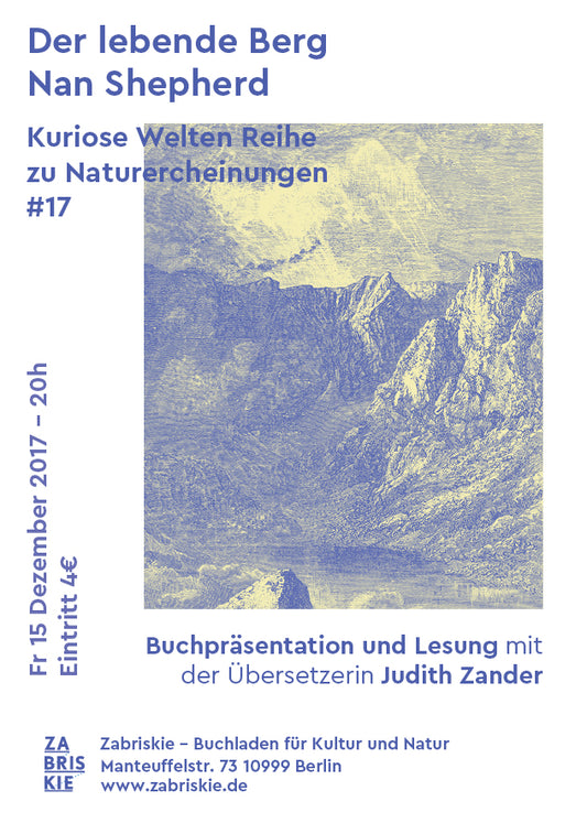 Kuriose Welten #17: Judith Zander liest “Der lebende Berg" von Nan Shepherd