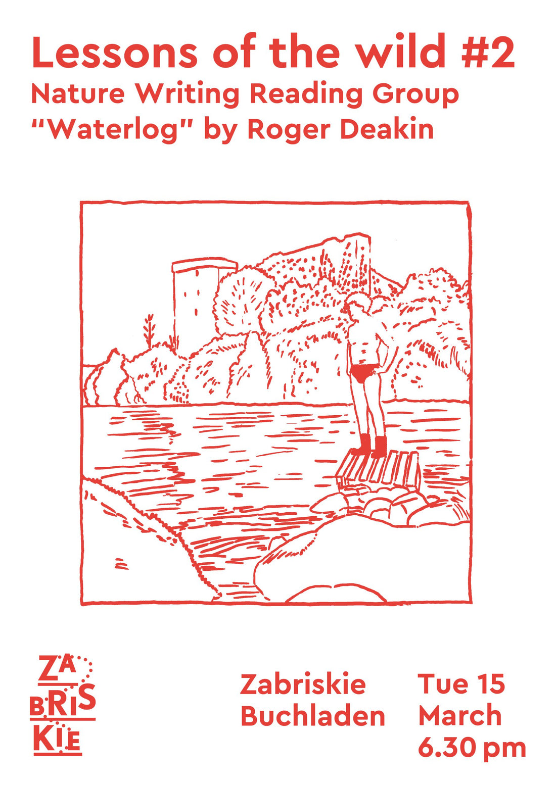 Lessons of the Wild #2. Nature Writing Reading Group. “Waterlog” by Roger Deakin