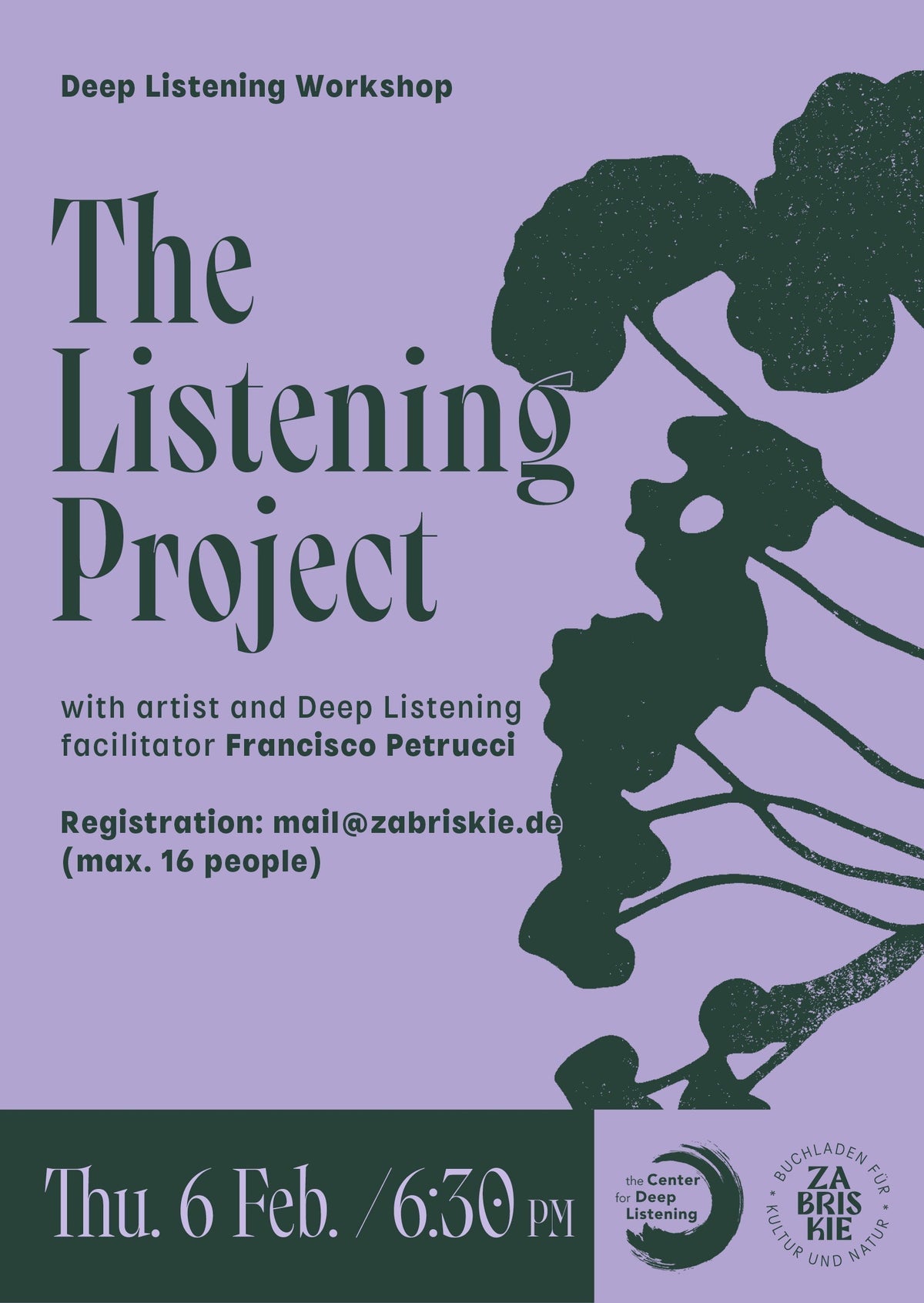 The Listening Project - Deep Listening Workshop with Francisco Petrucc ...