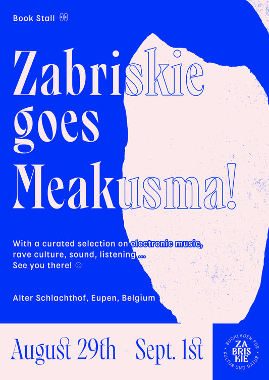 Book Stall - Zabriskie goes Meakusma!