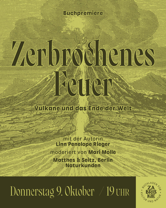 Buchpremiere: "Zerbrochenes Feuer - Vulkane und das Ende der Welt" mit Linn Penelope Rieger