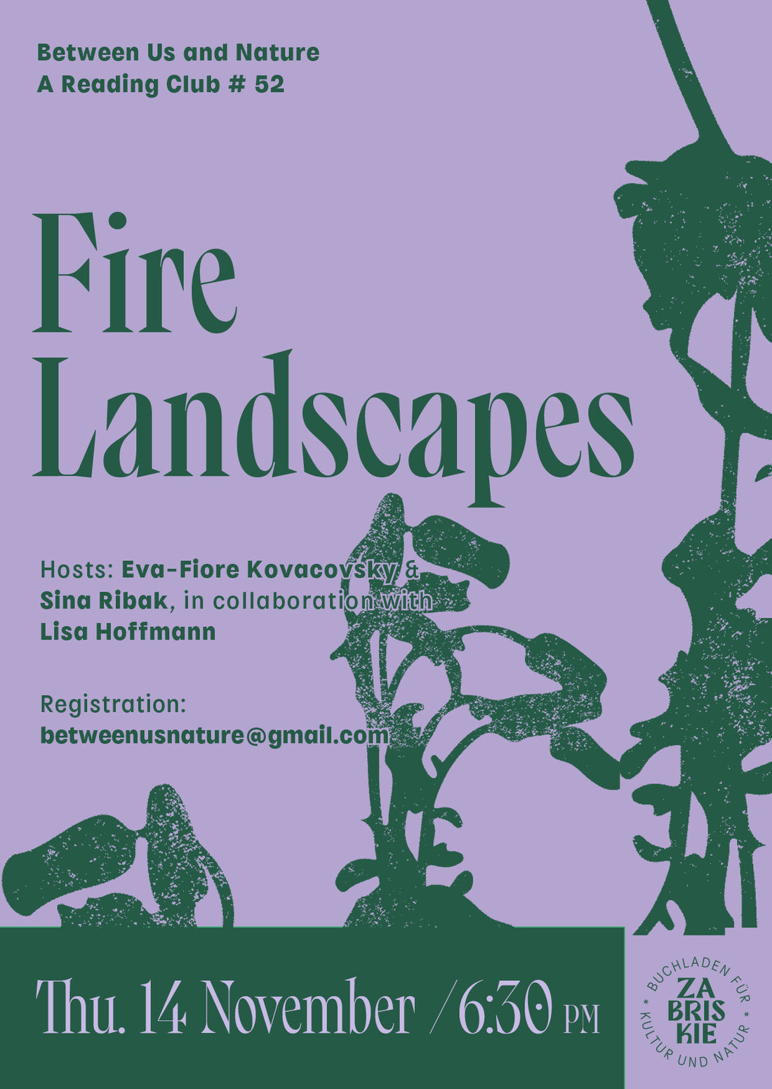 Between Us and Nature #52 - Fire Landscapes