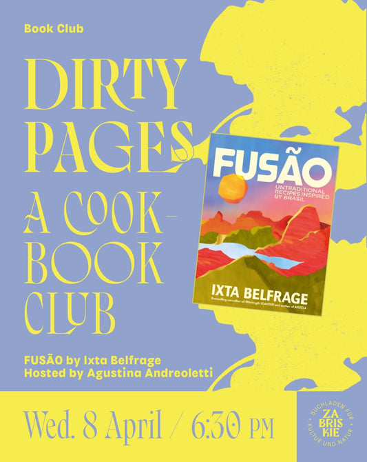 Dirty Pages – A Cookbook Club #1 - FUSÃO by Ixta Belfrage