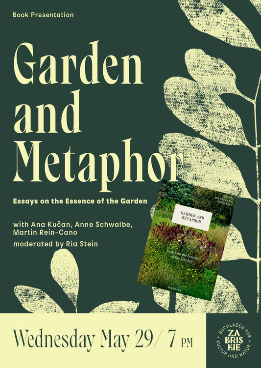 Book presentation: "Garden and Metaphor" with Ana Kučan and Mateja Kurir, Anne Schwalbe and Martin Rein-Cano