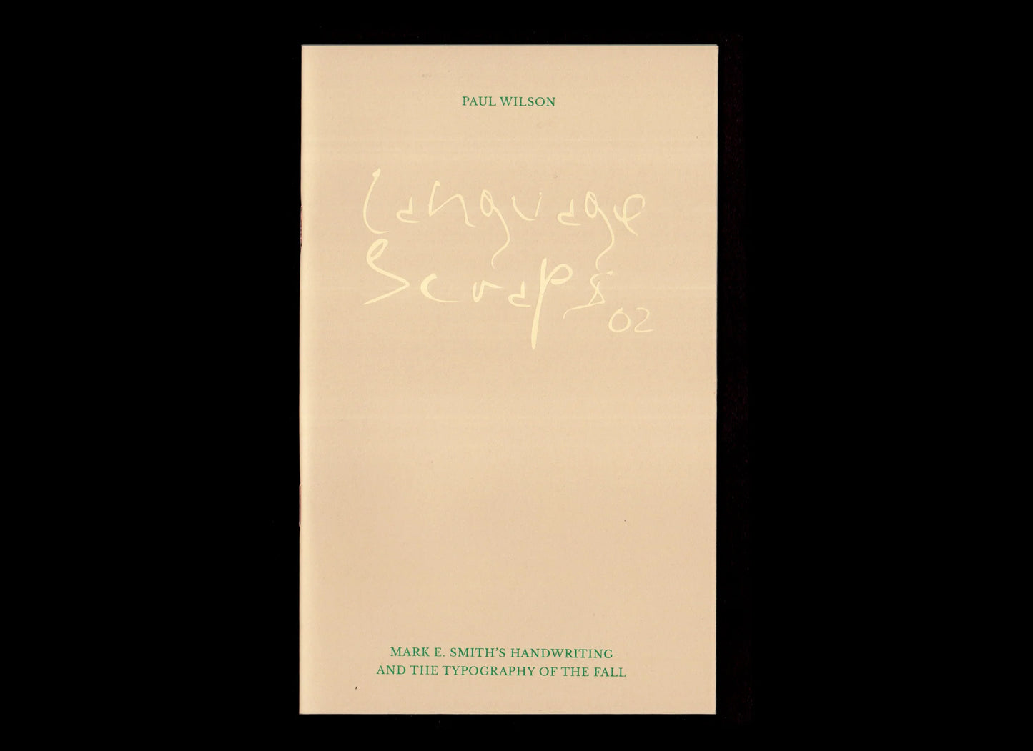 Language Scraps 02: Mark E. Smith’s Handwriting and the Typography of The Fall