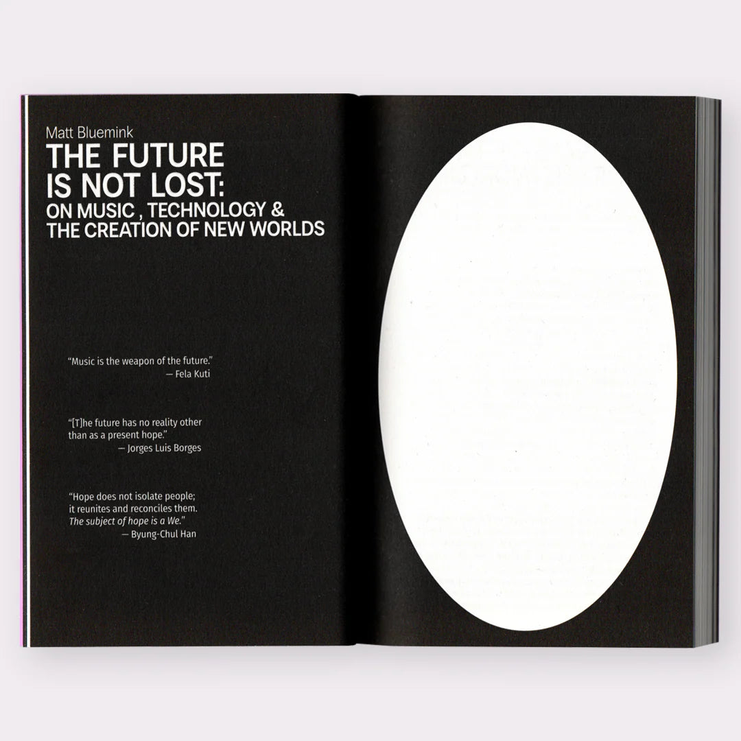 The Future is not Lost: On Music, Technology, and the Creation of New Worlds
