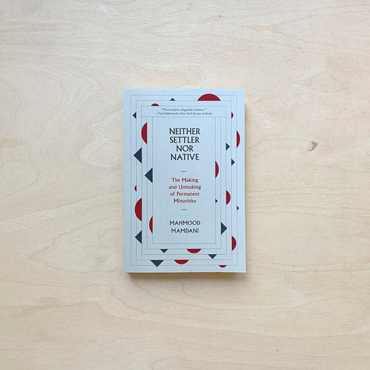 Neither Settler nor Native